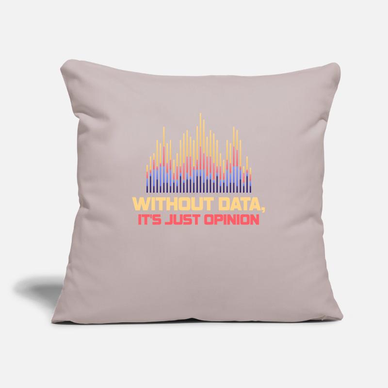 Data Or It Didn't Happen For Student Sofa pillowcase 17,3'' x 17,3'' (45 x 45 cm)