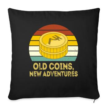 Old Coins New Adventures Numismatics - Sofa pillowcase 17,3'' x 17,3'' (45 x 45 cm) - black - Front