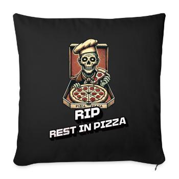 Rest In Pizza Drôle d’amateur de pizza Dire - Housse de coussin décorative 45 x 45 cm - noir - Devant