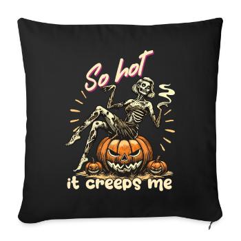tellement chaud que ça me fait peur Lustiger Halloween Spruch - Housse de coussin décorative 45 x 45 cm - noir - Devant
