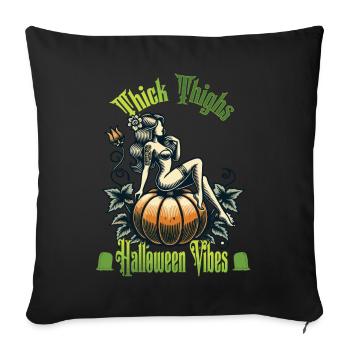 Funny Halloween Thick Thighs Vibes - Sofa pillowcase 17,3'' x 17,3'' (45 x 45 cm) - black - Front