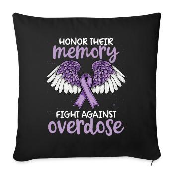 Honor their Memory Overdose Awareness Support - Sofa pillowcase 17,3'' x 17,3'' (45 x 45 cm) - black - Front