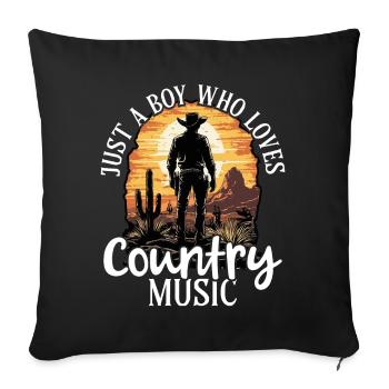 Just a boy who loves country music - Sofa pillowcase 17,3'' x 17,3'' (45 x 45 cm) - black - Front