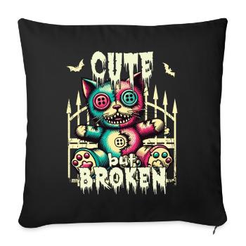 Mental Psychopath - Cute But Broken Cat - Sofa pillowcase 17,3'' x 17,3'' (45 x 45 cm) - black - Front