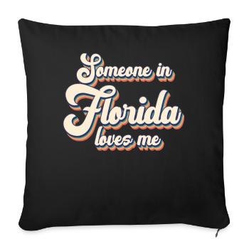 Someone In Florida Loves Me - Sofa pillowcase 17,3'' x 17,3'' (45 x 45 cm) - black - Front