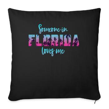 Someone In Florida Loves Me - Sofa pillowcase 17,3'' x 17,3'' (45 x 45 cm) - black - Front