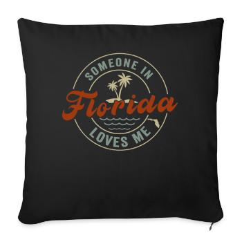 Someone In Florida Loves Me - Sofa pillowcase 17,3'' x 17,3'' (45 x 45 cm) - black - Front