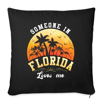 Someone In Florida Loves Me - Sofa pillowcase 17,3'' x 17,3'' (45 x 45 cm) - black - Front