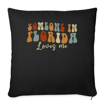 Someone In Florida Loves Me - Sofa pillowcase 17,3'' x 17,3'' (45 x 45 cm) - black - Front