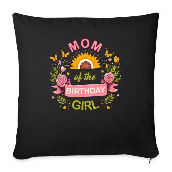 Birthday Girl Mother, Flowers, Bow - Sofa pillowcase 17,3'' x 17,3'' (45 x 45 cm) - black - Front