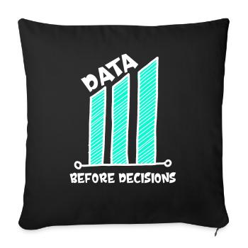 Data Or It Didn't Happen For Student - Sofa pillowcase 17,3'' x 17,3'' (45 x 45 cm) - black - Front