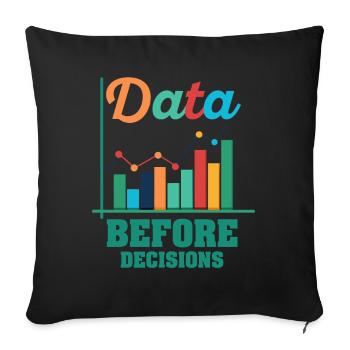 Data Or It Didn't Happen For Student - Sofa pillowcase 17,3'' x 17,3'' (45 x 45 cm) - black - Front