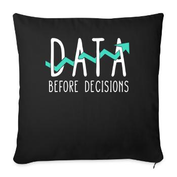 Data Or It Didn't Happen For Student - Sofa pillowcase 17,3'' x 17,3'' (45 x 45 cm) - black - Front