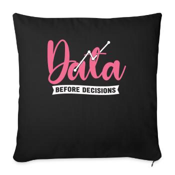 Data Or It Didn't Happen For Student - Sofa pillowcase 17,3'' x 17,3'' (45 x 45 cm) - black - Front