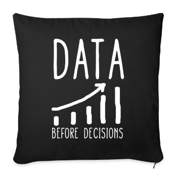 Data Or It Didn't Happen For Student - Sofa pillowcase 17,3'' x 17,3'' (45 x 45 cm) - black - Front
