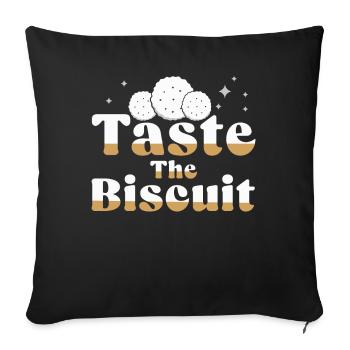Taste The Biscuit Taste The Goodness - Sofa pillowcase 17,3'' x 17,3'' (45 x 45 cm) - black - Front