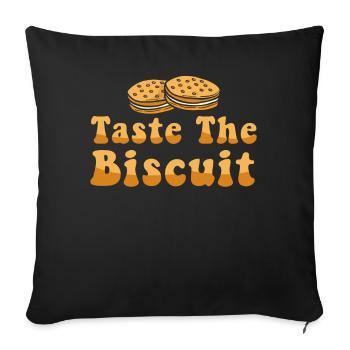 Taste The Biscuit Taste The Goodness - Sofa pillowcase 17,3'' x 17,3'' (45 x 45 cm) - black - Front