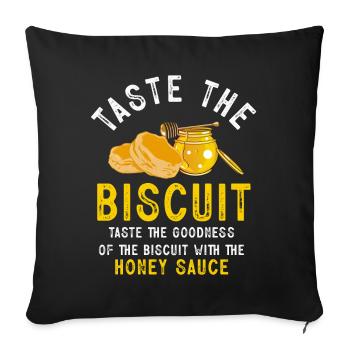 Taste The Biscuit Taste The Goodness - Sofa pillowcase 17,3'' x 17,3'' (45 x 45 cm) - black - Front