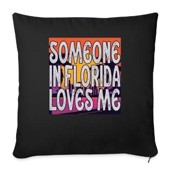 Someone In Florida Loves Me - Sofa pillowcase 17,3'' x 17,3'' (45 x 45 cm) - black - Front