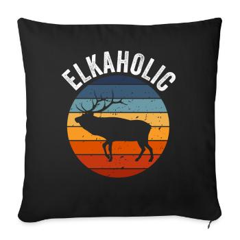 Elk Hunting Elkaholic Hunters - Sofa pillowcase 17,3'' x 17,3'' (45 x 45 cm) - black - Front