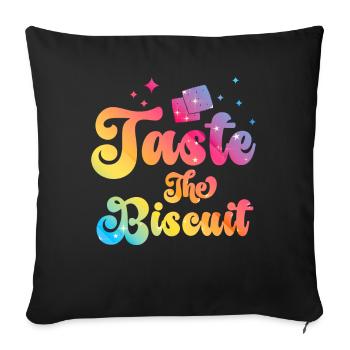 Taste The Biscuit Taste The Goodness - Sofa pillowcase 17,3'' x 17,3'' (45 x 45 cm) - black - Front