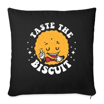 Taste The Biscuit Taste The Goodness - Sofa pillowcase 17,3'' x 17,3'' (45 x 45 cm) - black - Front