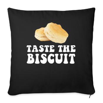 Taste The Biscuit Taste The Goodness - Sofa pillowcase 17,3'' x 17,3'' (45 x 45 cm) - black - Front