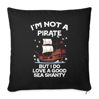 Sailor Meme Pirate Ship Ocean Sailing - Sofa pillowcase 17,3'' x 17,3'' (45 x 45 cm) - black - Front