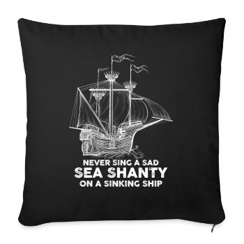 Sailor Meme Pirate Ship Ocean Sailing - Sofa pillowcase 17,3'' x 17,3'' (45 x 45 cm) - black - Front