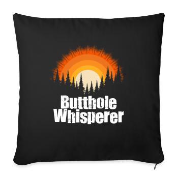 Butthole Whisperer - Sofa pillowcase 17,3'' x 17,3'' (45 x 45 cm) - black - Front