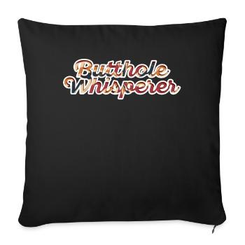 Butthole Whisperer - Sofa pillowcase 17,3'' x 17,3'' (45 x 45 cm) - black - Front