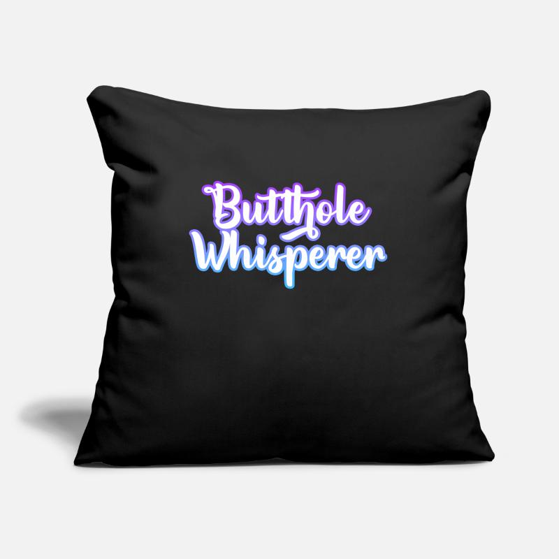 Butthole Whisperer Sofa pillowcase 17,3'' x 17,3'' (45 x 45 cm)