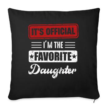 C’est officiel Je suis la fille préférée - Housse de coussin décorative 45 x 45 cm - noir - Devant