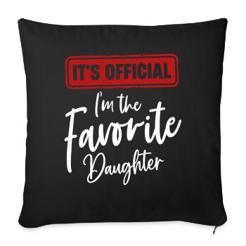 C’est officiel Je suis la fille préférée - Housse de coussin décorative 45 x 45 cm - noir - Devant