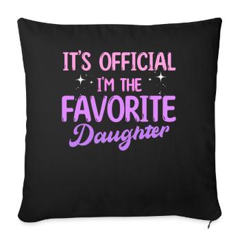C’est officiel Je suis la fille préférée - Housse de coussin décorative 45 x 45 cm - noir - Devant