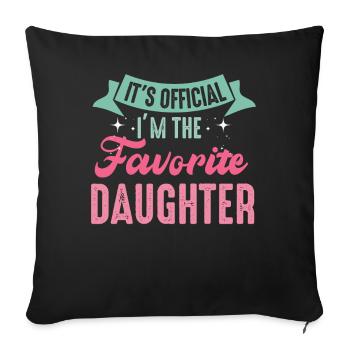 C’est officiel Je suis la fille préférée - Housse de coussin décorative 45 x 45 cm - noir - Devant