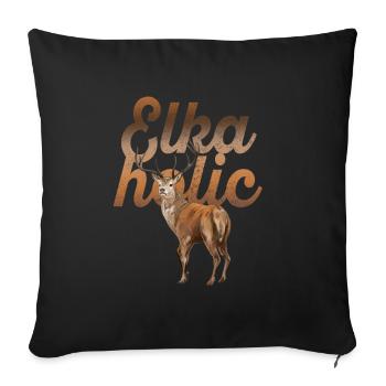 Elk Hunting Elkaholic Hunters - Sofa pillowcase 17,3'' x 17,3'' (45 x 45 cm) - black - Front