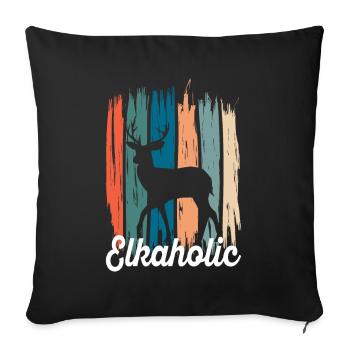 Elk Hunting Elkaholic Hunters - Sofa pillowcase 17,3'' x 17,3'' (45 x 45 cm) - black - Front