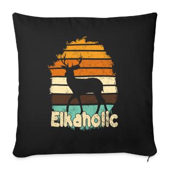 Elk Hunting Elkaholic Hunters - Sofa pillowcase 17,3'' x 17,3'' (45 x 45 cm) - black - Front