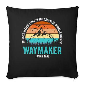 Waymaker Promise Keeper Miracle Worker - Sofa pillowcase 17,3'' x 17,3'' (45 x 45 cm) - black - Front