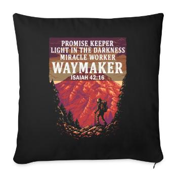 Waymaker Promise Keeper Miracle Worker - Sofa pillowcase 17,3'' x 17,3'' (45 x 45 cm) - black - Front