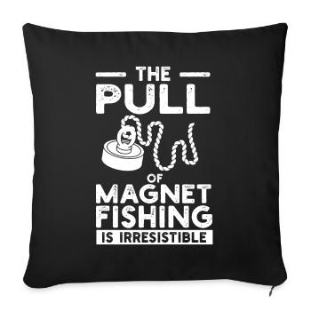 Neodymium Magnet Fishing Magnetic Fisher - Sofa pillowcase 17,3'' x 17,3'' (45 x 45 cm) - black - Front