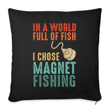 Neodymium Magnet Fishing Magnetic Fisher - Sofa pillowcase 17,3'' x 17,3'' (45 x 45 cm) - black - Front