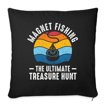 Neodymium Magnet Fishing Magnetic Fisher - Sofa pillowcase 17,3'' x 17,3'' (45 x 45 cm) - black - Front