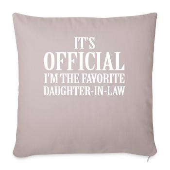 I'm The Favorite Daughter-In-Law - Sofa pillowcase 17,3'' x 17,3'' (45 x 45 cm) - light taupe - Front