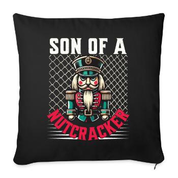 Son of a Nutcracker Christmas Humor - Sofa pillowcase 17,3'' x 17,3'' (45 x 45 cm) - black - Front
