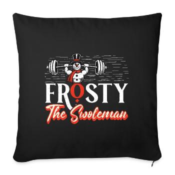 Frosty the swoleman Christmas Fitness Humor - Sofa pillowcase 17,3'' x 17,3'' (45 x 45 cm) - black - Front