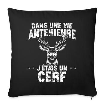 Dans une vie antérieure, j'étais un cerf - - Sofa pillowcase 17,3'' x 17,3'' (45 x 45 cm) - black - Front