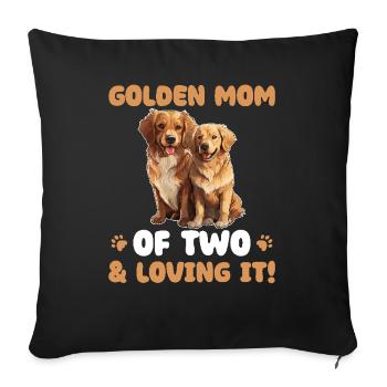Golden Retriever Golden Mom of two - Sofa pillowcase 17,3'' x 17,3'' (45 x 45 cm) - black - Front