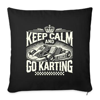 Restez calme et faites du kart - Housse de coussin décorative 45 x 45 cm - noir - Devant